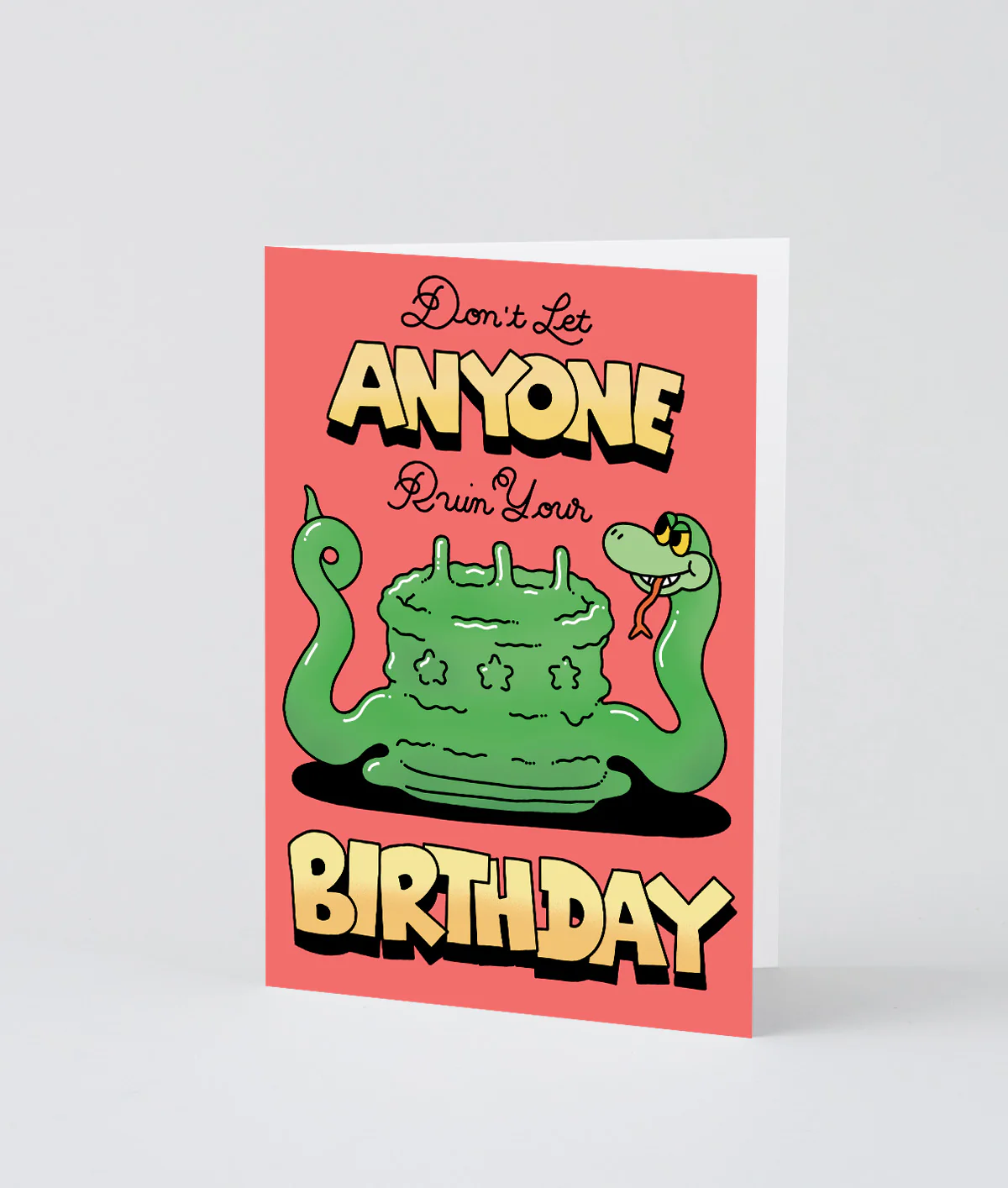 Don't Let Anyone Ruin Your Birthday - Image 2